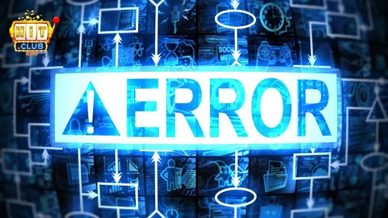 lỗi tải hitclub